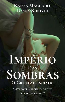 Império Das Sombras | 𝐅𝐞𝐧𝐫𝐲𝐬 𝐞 𝐆𝐚𝐯𝐫𝐢𝐞𝐥