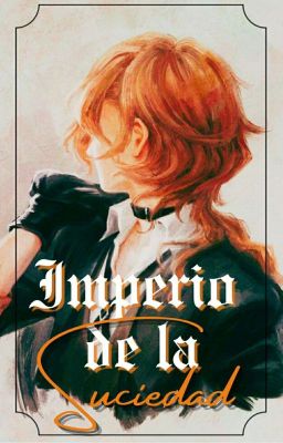 Imperio de la Suciedad ༺ Soukoku • Bungo Stray Dogs ༻