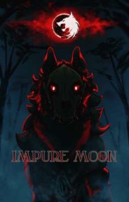 Impure Moon (Scourganic & Shadonic)