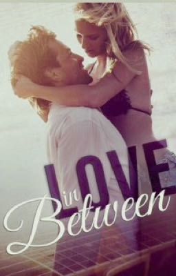 In between love