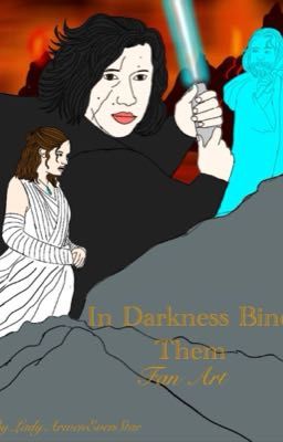 In Darkness Bind Them (fan Art) 