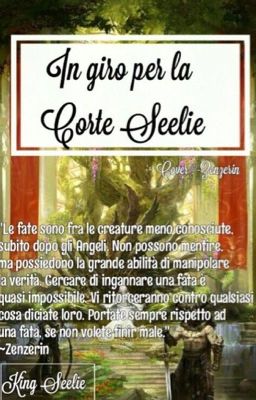 In giro per la Corte Seelie