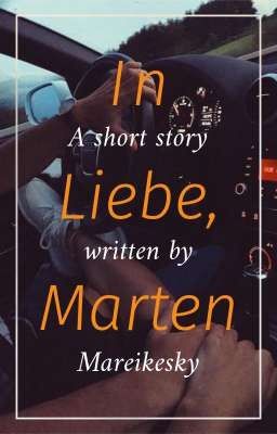 ✔ In Liebe, Marten || Marten