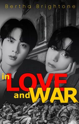 💜 in LOVE and WAR  (18+)