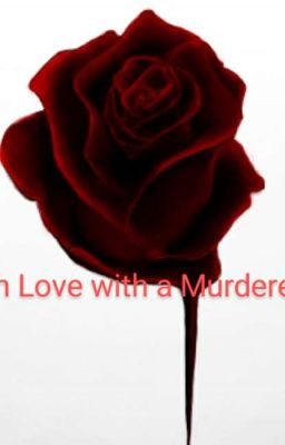 In Love with a Murderer