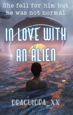 In love with an Alien