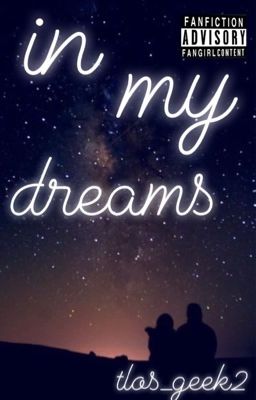 In My Dreams || ✔