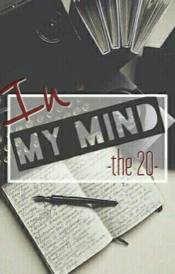 In my mind - The 20