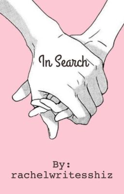 In Search