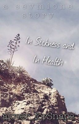 In Sickness and in Health