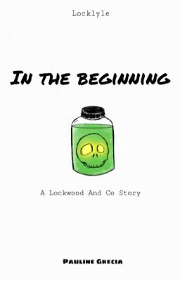 In The Beginning (Locklyle AU)