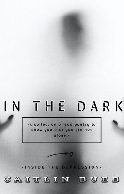 In The Dark