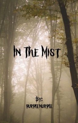 In the Mist