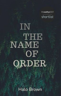 In the Name of Order