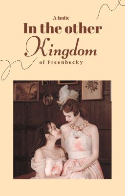 In the other kingdom - Freenbecky