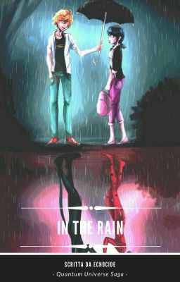 In the rain