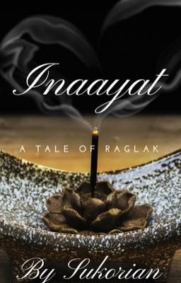 Inaayat- A tale of RagLak 