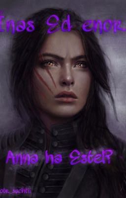 Ínas Ed enor/Anna ha Estel? (Lotr Fanfiction)