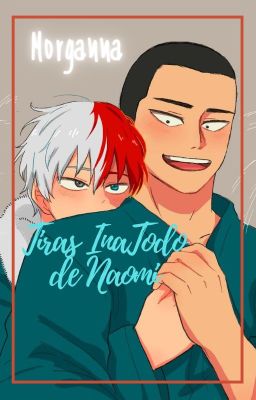 InaTodo |Naomi|