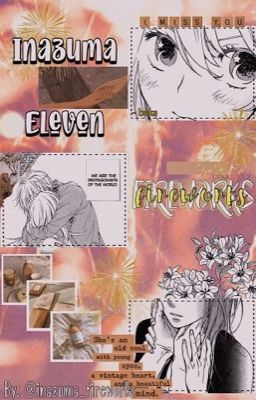 ||Inazuma Eleven|| Fireworks