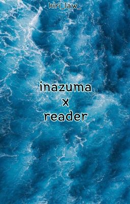 Inazuma Eleven/Go/Chrono Stone/Galaxy  X Reader {CONCLUSA}