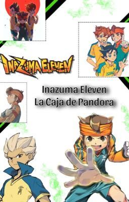 Inazuma eleven la caja de pandora