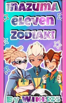 Inazuma Eleven zodiaki