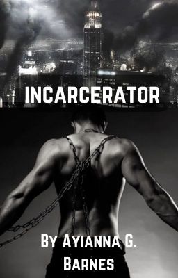 Incarcerator