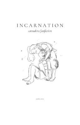 ❝incarnation❞ - catradora fanfiction