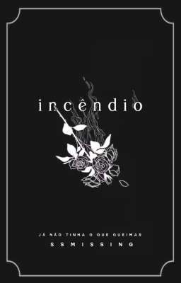 incêndio