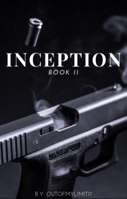 Inception | Book II (ON HOLD)