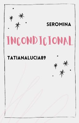 Incondicional - SeroMina