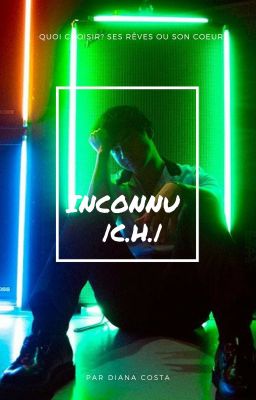 Inconnu |C.H| (EN PAUSE)