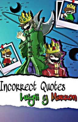 Incorrect quotes marron x Luigii