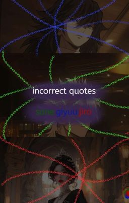 🌊 Incorrect quotes🍃 Sanegiyuujiro 🍷