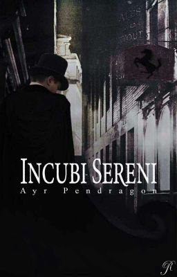 Incubi Sereni