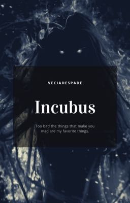 Incubus | {Dabi}