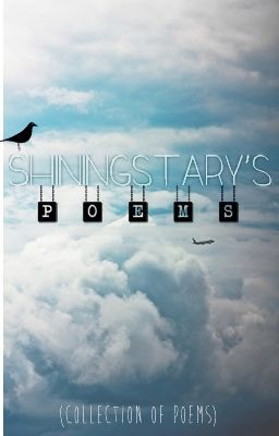 Indianwriter's poems (Shiningstary's poems)