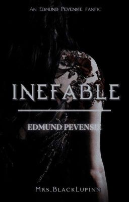 Inefable-Edmund Pevensie Fanfic.