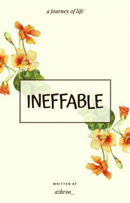 INEFFABLE