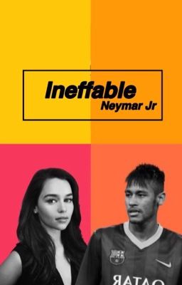 Ineffable « Neymar Jr