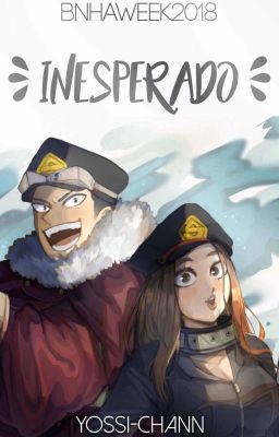 Inesperado [BNHA WEEK2018]