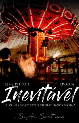 Inevitável - Livro 1 - Série Patinan