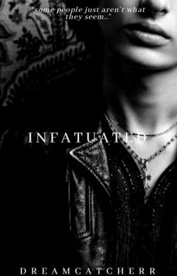 INFATUATED | f.w.