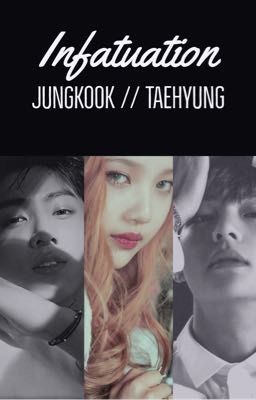 Infatuation // BTS love triangle