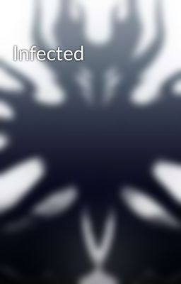 Infected