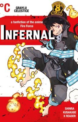 Infernal [ Shinra Kusakabe x Reader ]