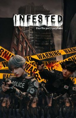 ✞︎ Infested ✞︎ {Taekook} PRÓXIMAMENTE