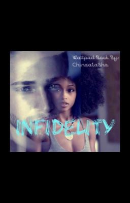 Infidelity (Editing Story)