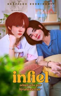 Infiel ✧ Hyunlix